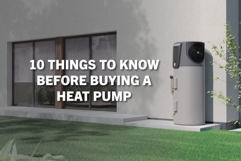 10 things you should know before buying a heat pump water heater